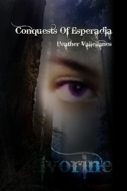 Conquests of Esperadia: Ivorine