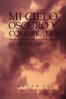 Mi Cielo Oscuro Y Coloreado My Sky Colored Dark