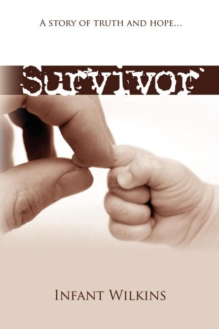 Survivor: A Story of Truth and Hope