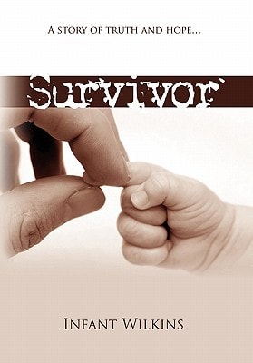 Survivor A Story of Truth and Hope