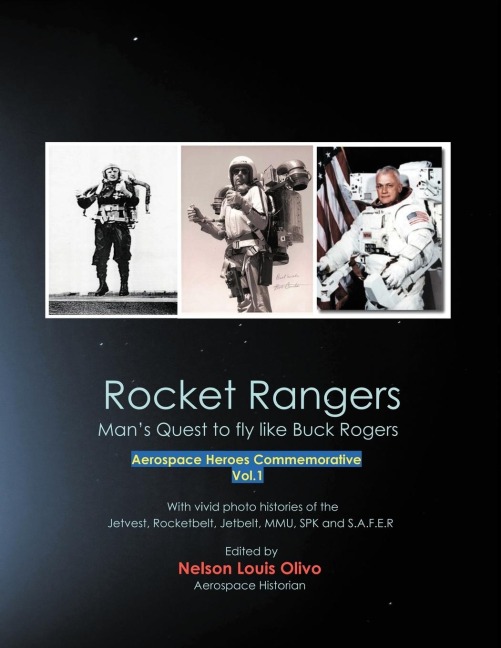Rocket Rangers: Mans Quest to Fly Like Buck Rogers