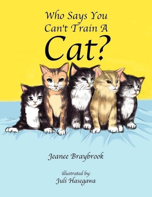 Who Says You Cant Train a Cat?