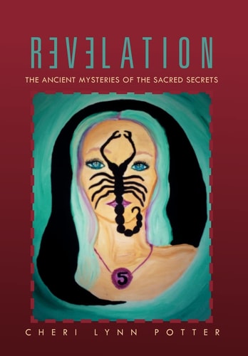 Revelation The Ancient Mysteries of the Sacred Secrets