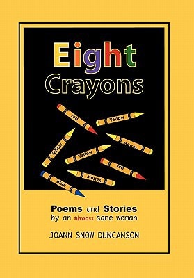 Eight Crayons Poems and Stories