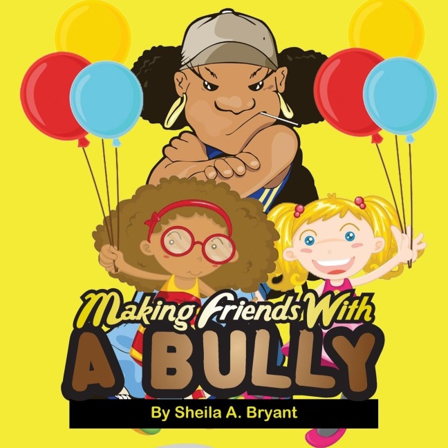 Making Friends With A Bully