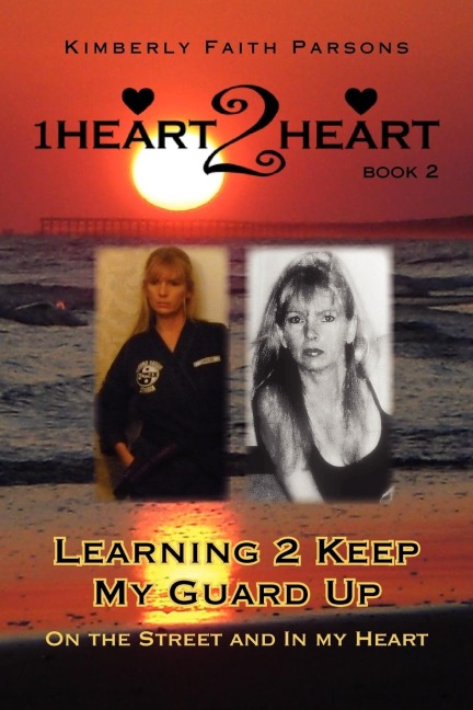 Learning 2 Keep My Guard Up: On the Street and in My Heart