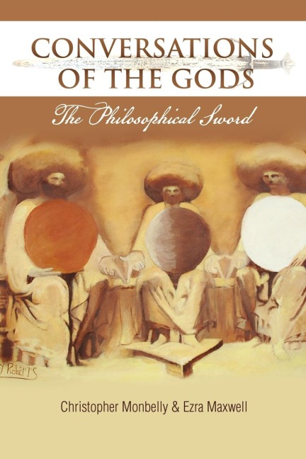 CONVERSATIONS OF THE GODS: The Philosophical Sword