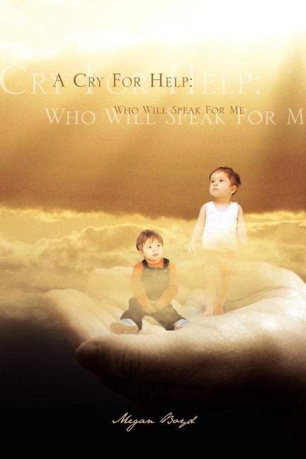 A Cry for Help: Who Will Speak for Me