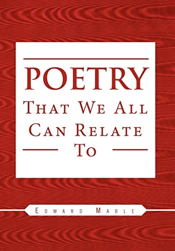 Poetry That We All Can Relate To