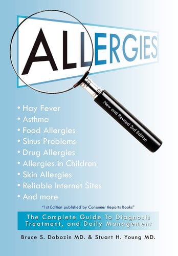 Allergies The Complete Guide to Diagnosis, Treatment, and Daily Management