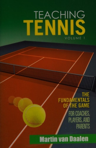 Teaching Tennis The Fundamentals of the Game