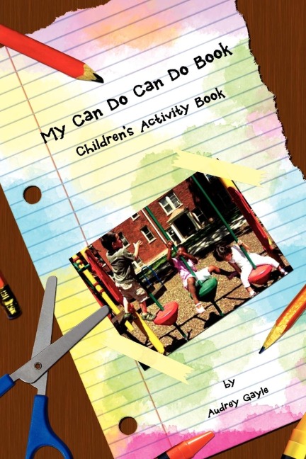 My Can Do  Can Do  Book: Childrens Activity Book