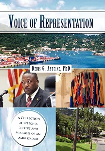 Voices of Representation A Collection of Speeches, Letters and Messages of an Ambassador