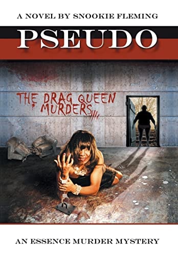 Pseudo The Drag Queen Murders