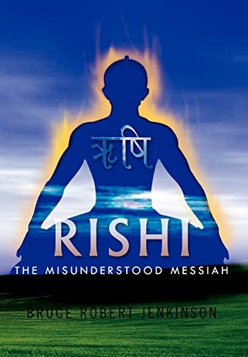 Rishi The Misunderstood Messiah