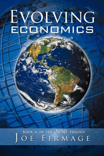 Evolving Economics: Exploring the Crises of Capitalism and a Long-Term Vision of the Economy of a More Sustainable, Egalitarian, and Liber