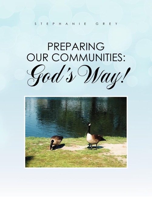 Preparing Our Communities: Gods Way!