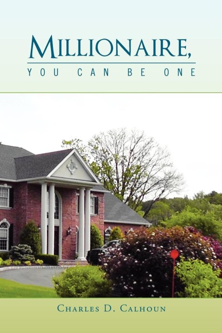 Millionaire, You Can Be One
