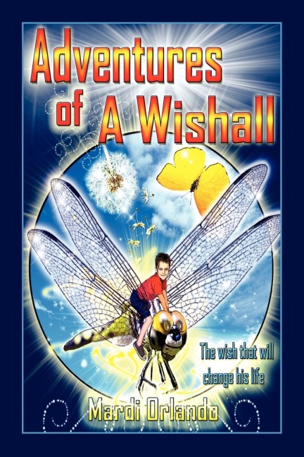 Adventures of a Wishall