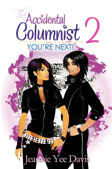 The Accidental Columnist 2: Youre Next!