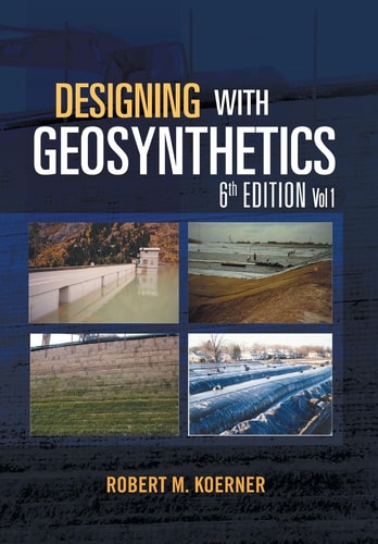 Designing with Geosynthetics