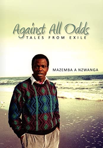Against All Odds Tales from Exile