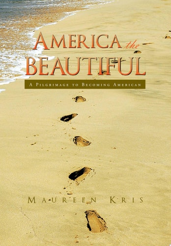 America the Beautiful A Pilgrimage of a Family