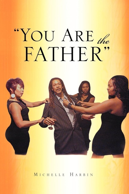 You Are the Father