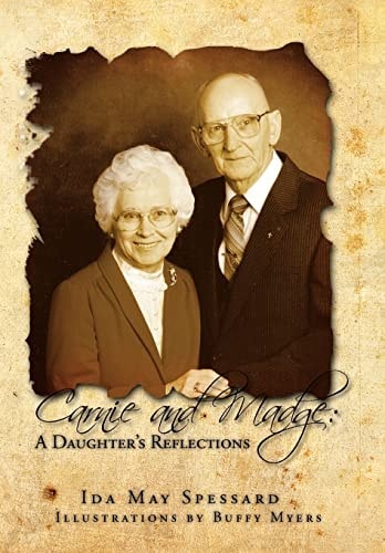 Carnie and Madge A Daughter's Reflections: A Daughter's Reflections