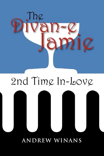 The Divan-e Jamie: 2nd Time In Love