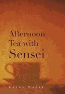 Afternoon Tea with Sensei