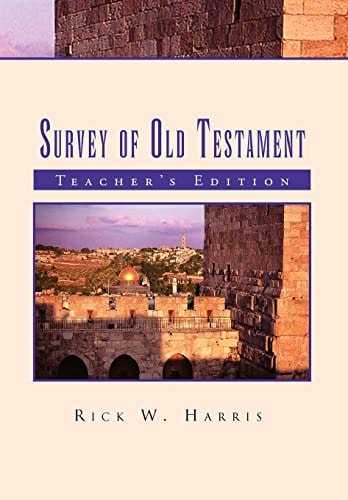 Survey of Old Testament Teacher's Edition