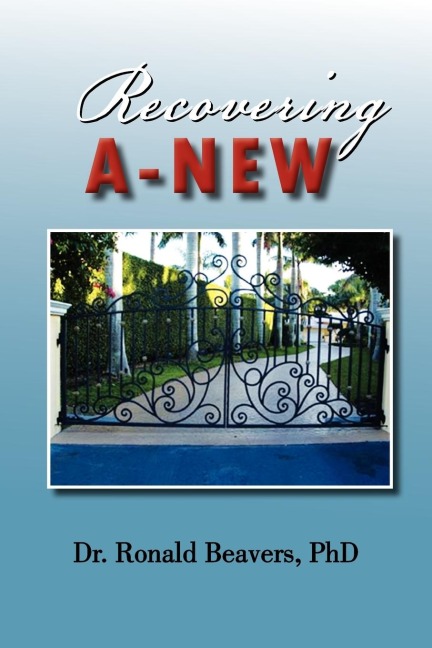Recovering A-New: A Culturally Competent Cognitive/Behavioral Treatment Model