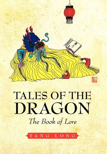 Tales of the Dragon The Book of Lore