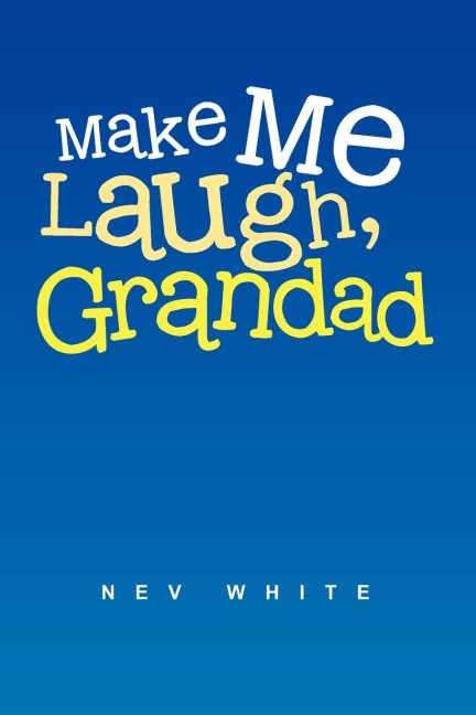 Make Me Laugh, Grandad