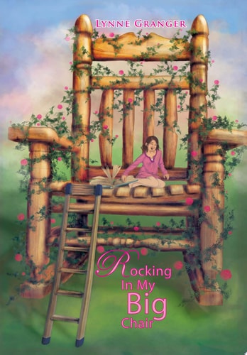Rocking in My Big Chair Stories of an Unusual Life