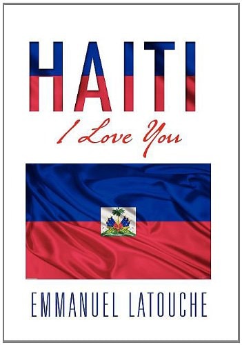 Haiti, I Love You