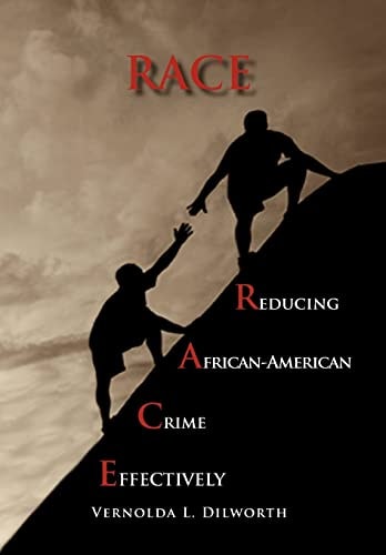 Race Reducing African American Crime Effectively