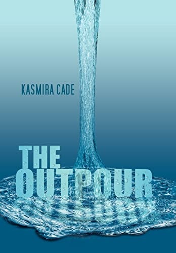The Outpour An Anthology of Emotion