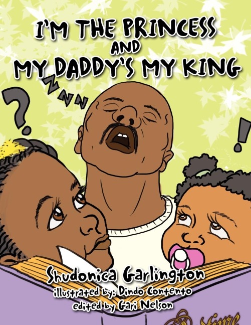 I'm the Princess and My Daddy's My King