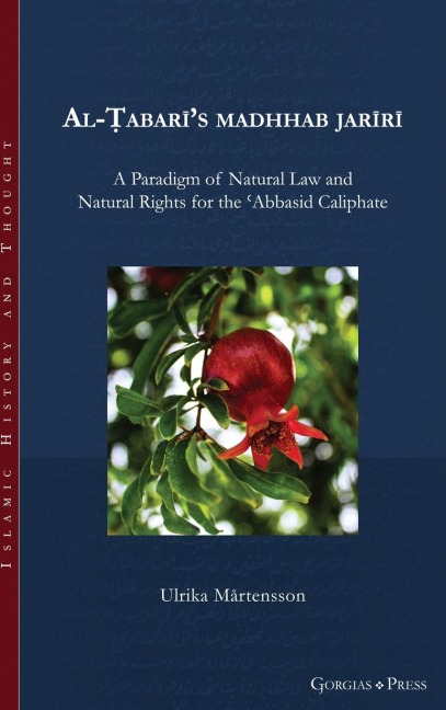 Rule of Law, Natural Law, and Social Contract in the Early Abbasid Caliphate: Al-Tabari and the jariri methodology