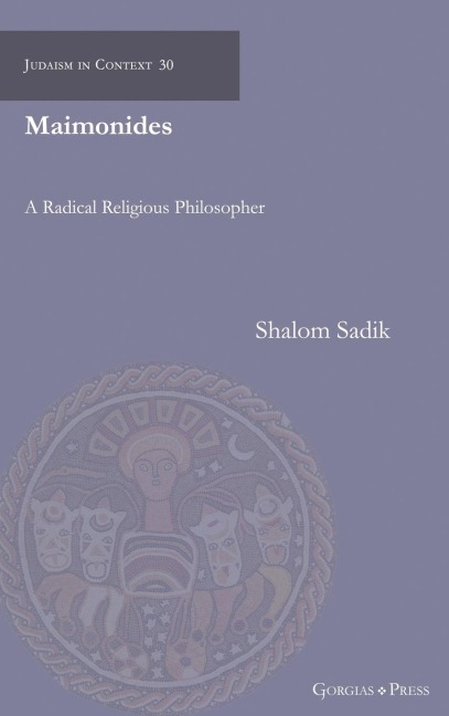 Maimonides: A Radical Religious Philosopher