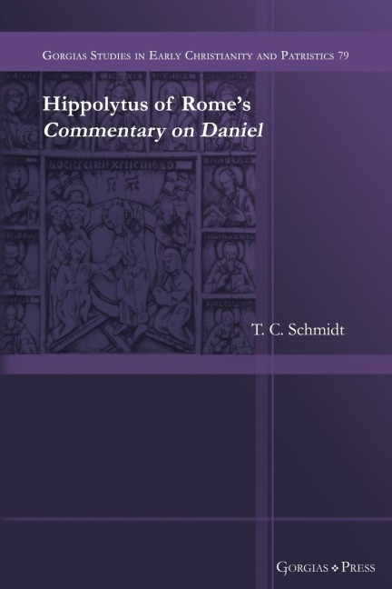 Hippolytus of Romes Commentary on Daniel