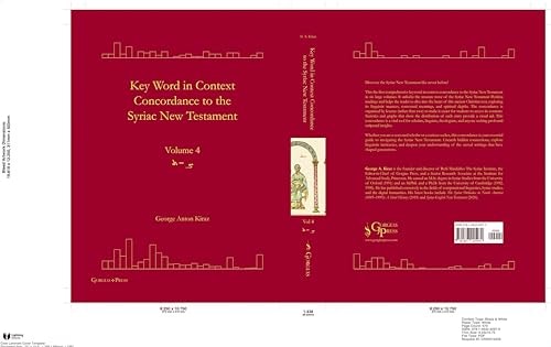Key Word in Context Concordance to the Syriac New Testament Volume 4 (Tsade-Taw)