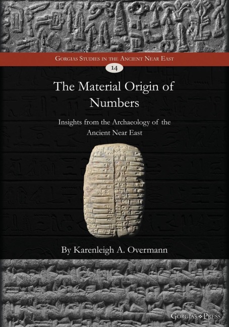 The Material Origin of Numbers: Insights from the Archaeology of the Ancient Near East