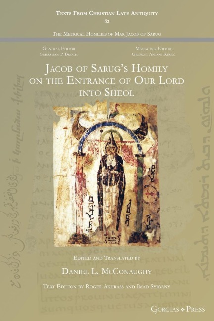 Jacob of Sarugs Homily on Christs Entrance to Sheol