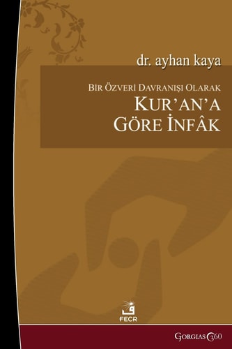 As an Act of Selflessness, Infak according to the Quran