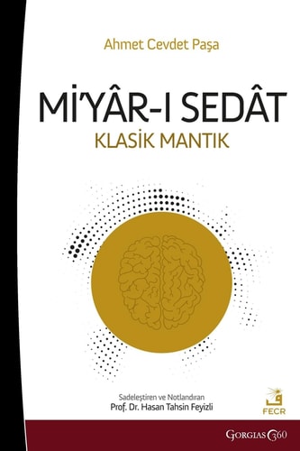 Miyar-ı Sedat Classical Logic