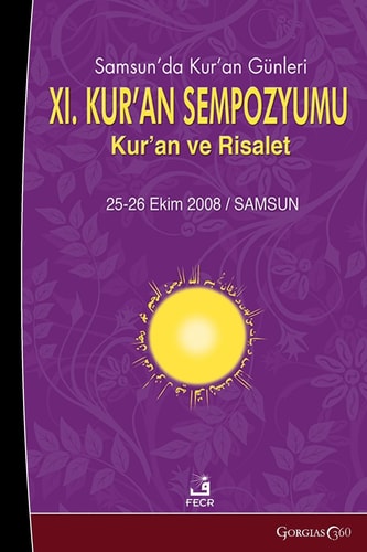 Quran Days in Samsun XI. Quran Symposium Quran and Prophethood