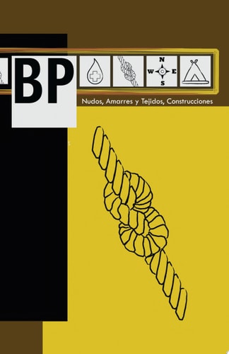BP Nudos, Amarres y Tejidos, Construcciones